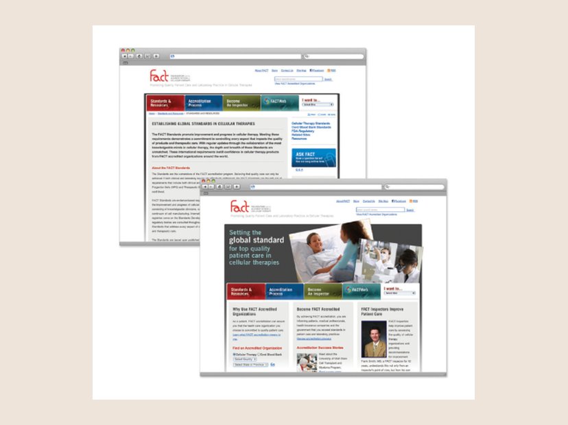 FACT website and accreditation portal. Award-winning site for the Foundation for the Accreditation of Cellular Therapy.