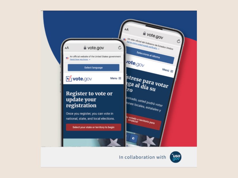 Register or update your registration. Vote.gov social graphic showing the English and Spanish sites.