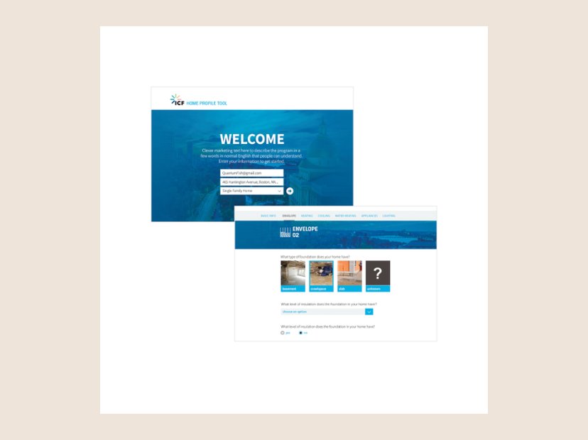Home Profile Tool. A tool for homeowners to assess their homes for energy upgrades.